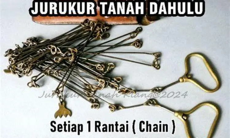 Alat ukur tanah tradisional menggunakan rantai besi