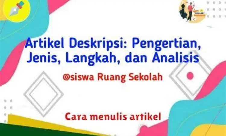 Teknik Menulis Informatif teknik menulis artikel informatif