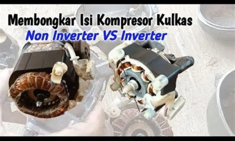 Teknologi Kompresor Kulkas Perbedaan mekanisme kompresor inverter dan konvensional